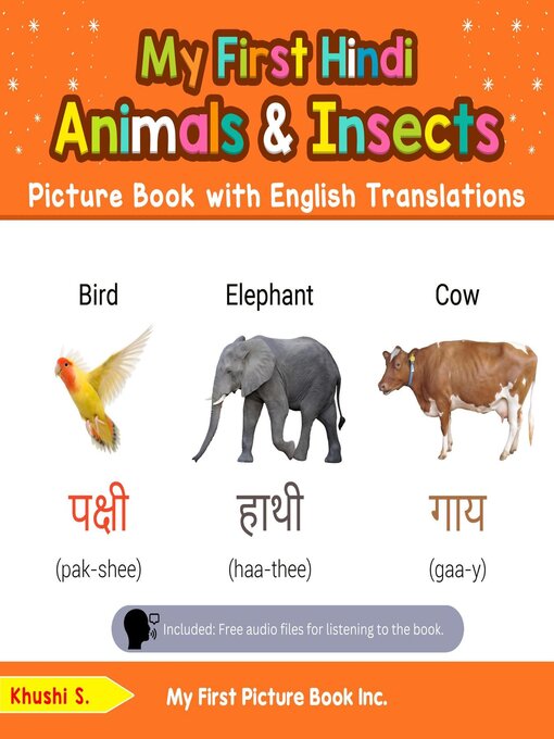 Title details for My First Hindi Animals & Insects Picture Book with English Translations by Khushi S - Available